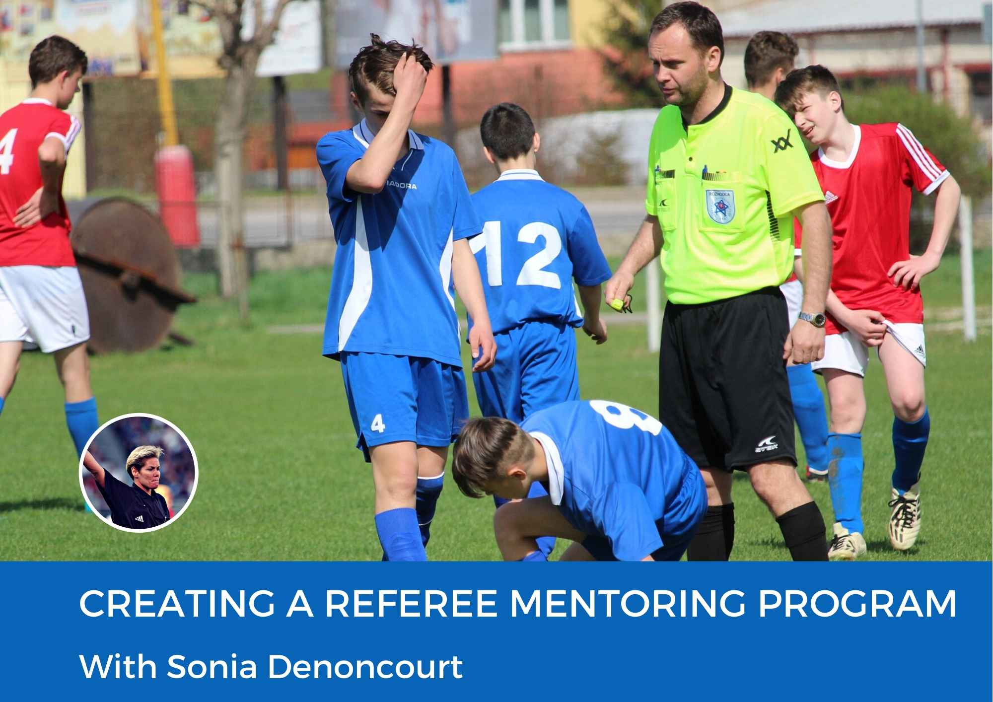 Creating a Referee Mentoring Program
