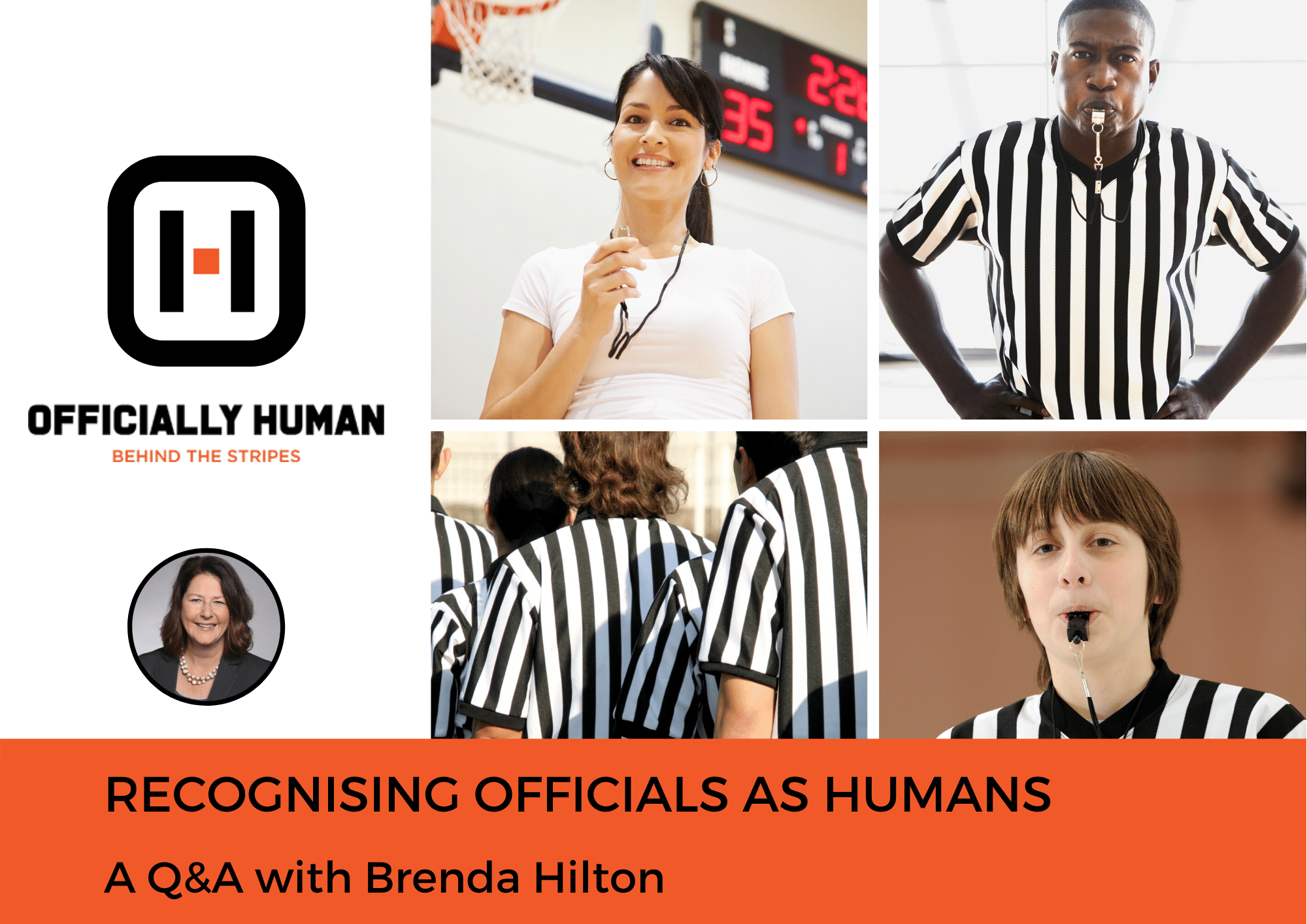 Recognising Officials as Humans